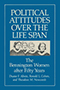 Political Attitudes over the Life Span