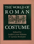 The World of Roman Costume