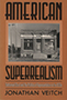 American Superrealism