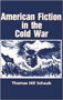 American Fiction in the Cold War