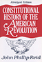 Constitutional History of the American Revolution