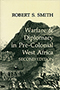 Warfare and Diplomacy in Pre-colonial West Africa