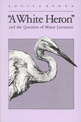 A White Heron and the Question of Minor Literature