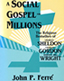 A Social Gospel for Millions