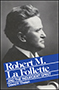 Robert M. La Follette and the Insurgent Spirit