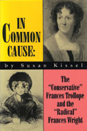 Cover of book has yellow and pink boxes with the title of the book, and two black and white photos - one of Frances Trollope and one of Frances Wright