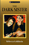 The Dark Sister