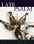 Late Psalm