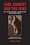 Carl Schmitt and the Jews