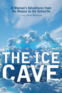 The Ice Cave