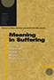 Meaning in Suffering