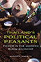 Thailand’s Political Peasants