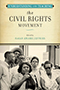 Understanding and Teaching the Civil Rights Movement: Cover of a black and white photo of a woman giving a speach at a protest for civil rights. 