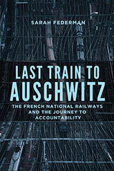 Last Train to Auschwitz: cover displaying a blue tinted photograph of two trains. The title text is proclaimed in light blue capitalized font in the center of the page. Design by Jeremy John Parker.