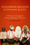  Hungarian Religion, Romanian Blood