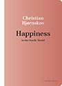 Happiness in the Nordic World: pink cover displaying the black title text and white author text.